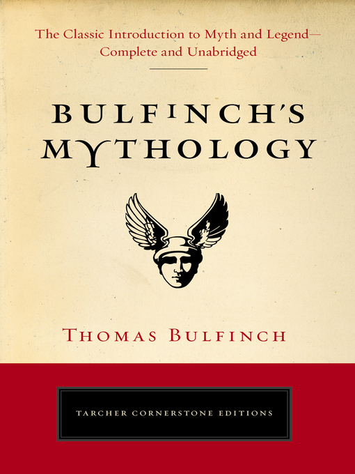 Title details for Bulfinch's Mythology by Thomas Bulfinch - Wait list
